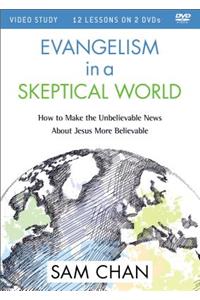Evangelism in a Skeptical World Video Study