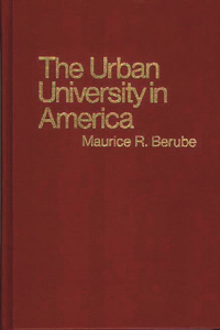 The Urban University in America.