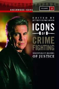 Icons of Crime Fighting