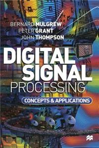 Digital Signal Processing: Concepts and Applications