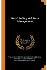 Retail Selling and Store Management