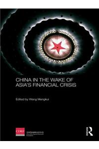CHINA WAKE ASIA FINANCIAL CRISIS M