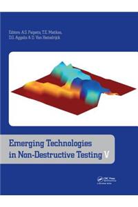 Emerging Technologies in Non-Destructive Testing V