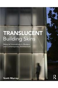 Translucent Building Skins