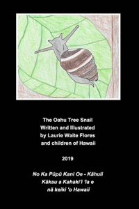 Oahu Tree Snail - Kāhuli