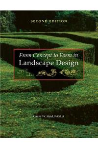 From Concept to Form in Landscape Design