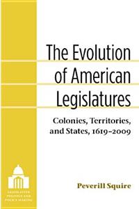 Evolution of American Legislatures