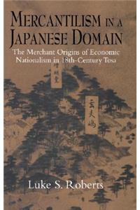 Mercantilism in a Japanese Domain