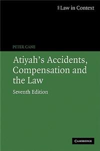 Atiyah's Accidents, Compensation and the Law