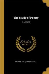The Study of Poetry