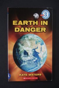 SCHOLASTIC READER-3 EARTH IN DANGER