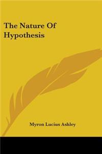 Nature Of Hypothesis