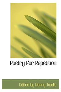 Poetry for Repetition