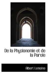 de La Physionomie Et de La Parole