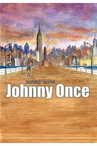 Johnny Once