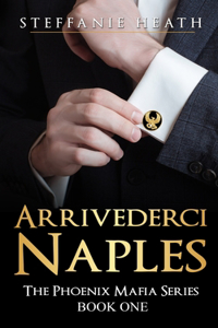 Arrivederci Naples