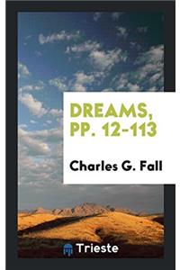 Dreams, pp. 12-113