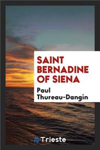 Saint Bernadine of Siena;