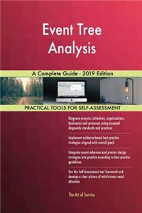 Event Tree Analysis A Complete Guide - 2019 Edition