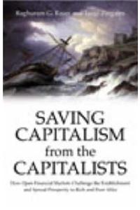 Saving Capitalism From The Capitalists