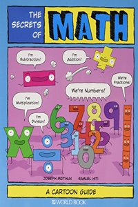 The Secrets of Math: A Cartoon Guide