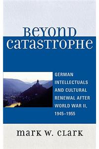Beyond Catastrophe