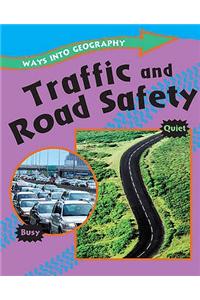 Ways into Geography: Traffic and Road Safety