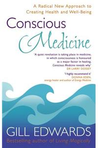 Conscious Medicine