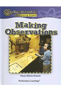 Making Observations