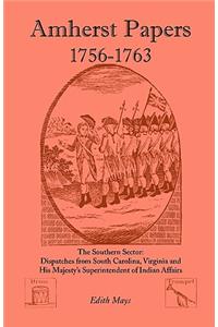 Amherst Papers, 1756-1763. the Southern Sector