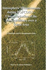 Atmospheric Measurements during POPCORN — Characterisation of the Photochemistry over a Rural Area