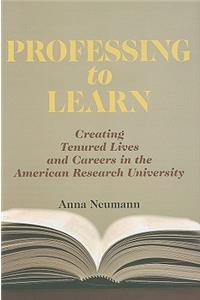 Professing to Learn
