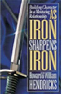 As Iron Sharpens Iron
