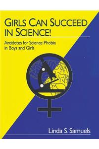 Girls Can Succeed in Science!