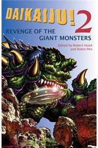 Daikaiju!2 Revenge of the Giant Monsters