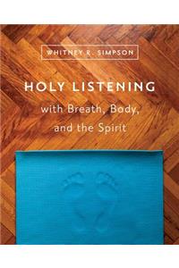 Holy Listening