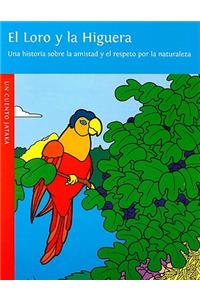 El Loro y La Higuera