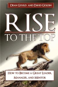 Rise to the Top