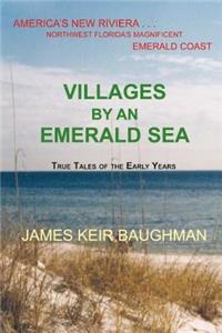 Villages By An Emerald Sea