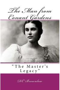 The Man from Conant Gardens