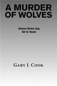 A Murder of Wolves