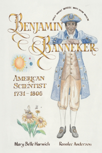 Benjamin Banneker American Scientist