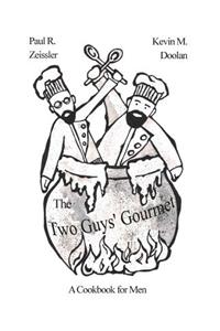 The Two Guys' Gourmet