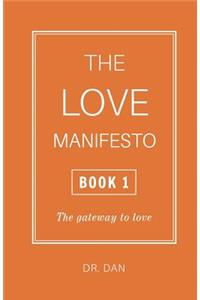 The Love Manifesto - Book 1