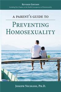 Parent's Guide to Preventing Homosexuality