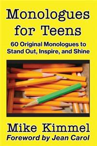 Monologues for Teens