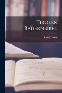 Tiroler Bauernbibel