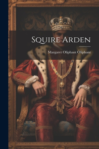 Squire Arden