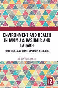 Environment and Health in Jammu & Kashmir and Ladakh