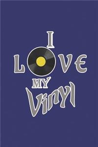 I Love My Vinyl